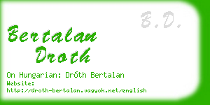 bertalan droth business card